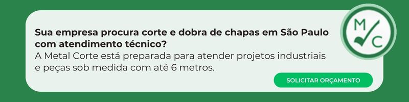 Atendimento técnico para orçamento de corte e dobra de chapas